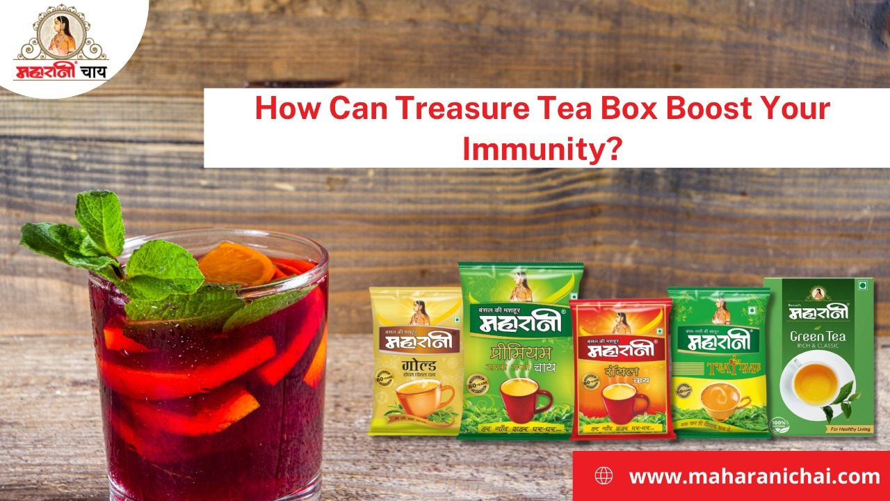 How Can Treasure Tea Box Boost Your Immunity?