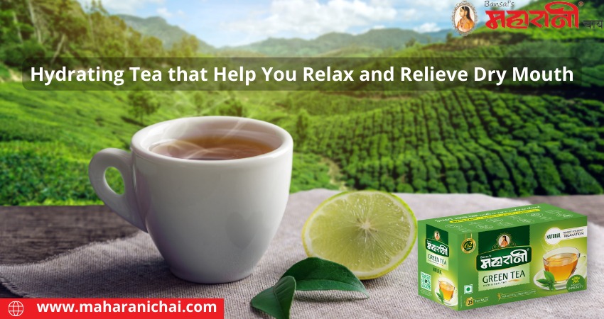 Hydrating Tea that Helps You Relax and Relieve Dry Mouth