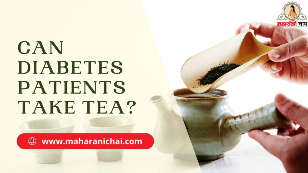 Can Diabetes Patients Take Tea?