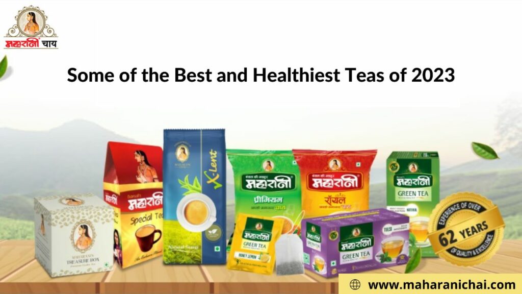 Some of the Best and Healthiest Teas of 2023