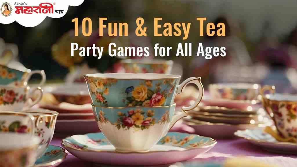 10 Fun and Easy Tea Party Games for All Ages